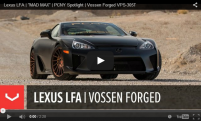 Lexus LFA | MAD MAX | PCNY Spotlight | Vossen Forged VPS-305T
